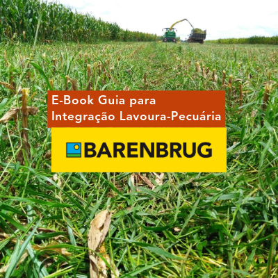 E-book Barenbrug: Guia para Integração Lavoura-Pecuária