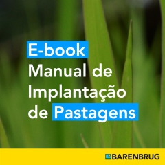 Manual de implantação de pastagens da Barenbrug disponível em E-book gratuito, com orientações detalhadas para produtores.